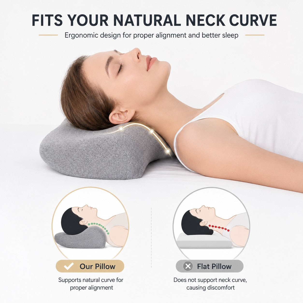 Fits your natural neck curve for proper alignment
