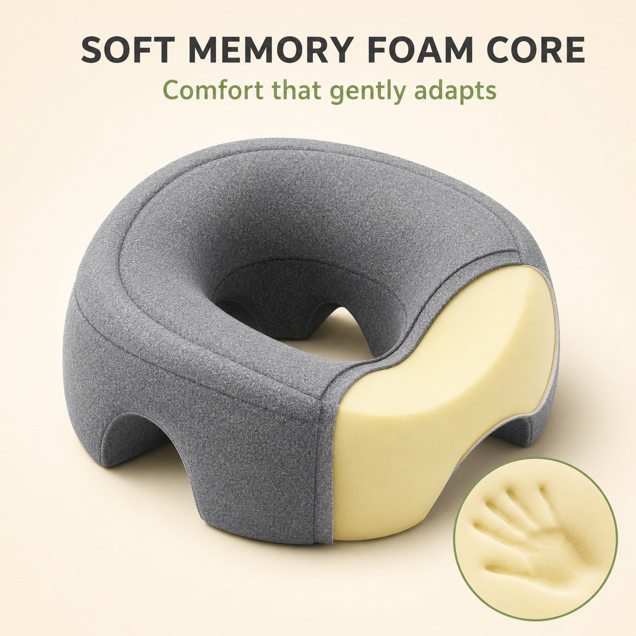 Soft memory foam core that gently adapts to you