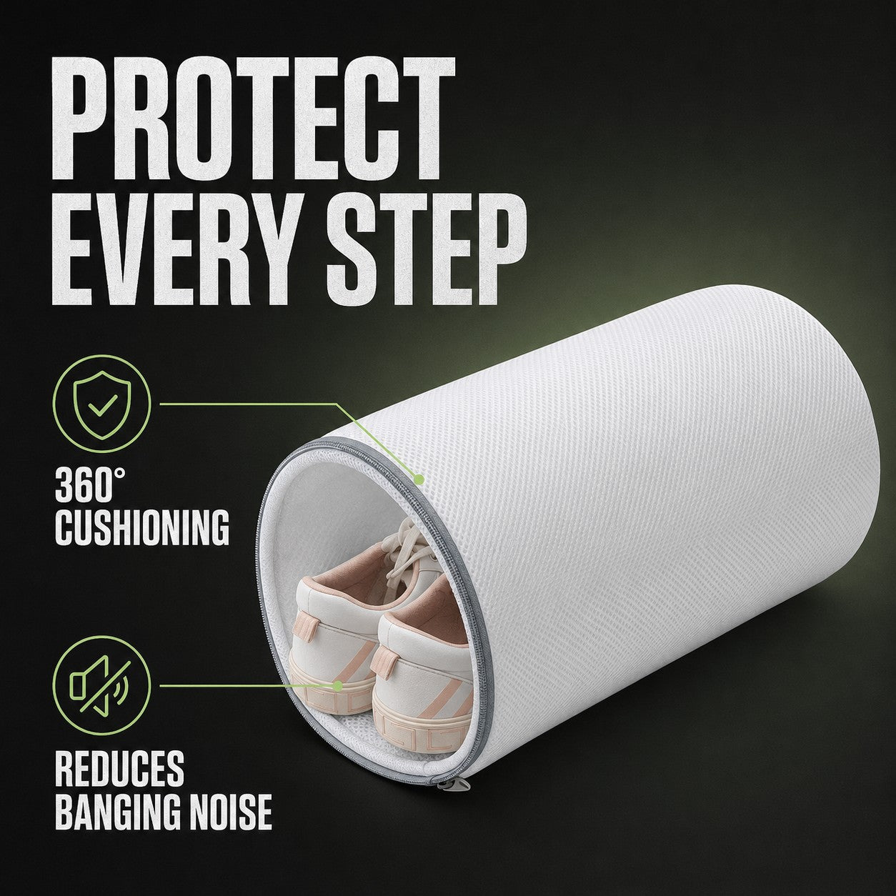 Protect every step - 360 cushioning reduces banging noise